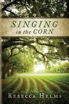 portada Singing in the Corn (in English)