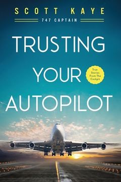 portada Trusting Your Autopilot (en Inglés)