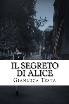 portada Il segreto di Alice (Italian Edition)