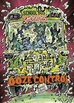 portada Ooze Control (Zone Books: School bus of Horrors) 