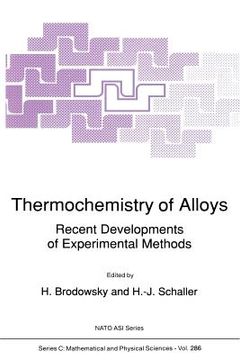 portada Thermochemistry of Alloys: Recent Developments of Experimental Methods (en Inglés)