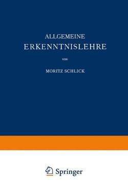 portada Allgemeine Erkenntnislehre (Naturwissenschaftliche Monographien und Lehrbücher) 