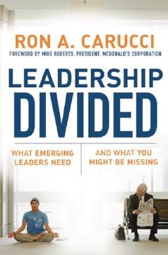 portada Leadership Divided: What Emerging Leaders Need and What You Might Be Missing (en Inglés)