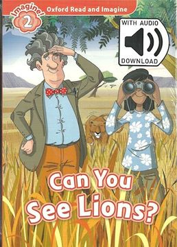 portada Oxford Read and Imagine: Level 2: Can you see Lions? Mp3 Pack (in Spanish)