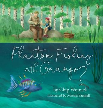 portada Phantom Fishing with Gramps (en Inglés)