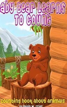 portada Baby bear learns to count: Baby bear learns to count (en Inglés)