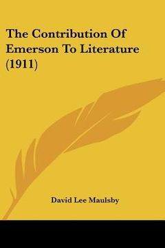 portada the contribution of emerson to literature (1911)