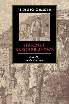 portada The Cambridge Companion to Harriet Beecher Stowe Hardback (Cambridge Companions to Literature) 