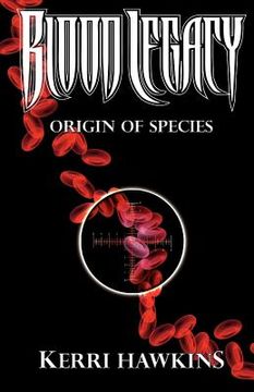 portada blood legacy: origin of species (en Inglés)