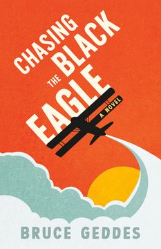 portada Chasing the Black Eagle (en Inglés)