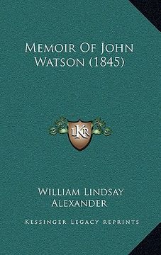 portada memoir of john watson (1845) (en Inglés)