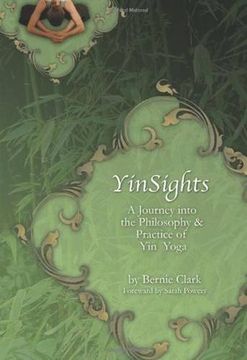 portada Yinsights: A Journey Into the Philosophy & Practice of yin Yoga (en Inglés)