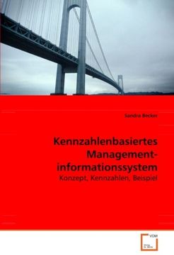 portada Kennzahlenbasiertes Managementinformationssystem: Konzept, Kennzahlen, Beispiel