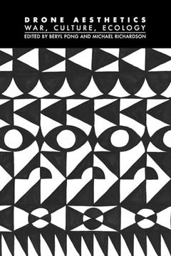 portada Drone Aesthetics: War, Culture, Ecology (Technographies)