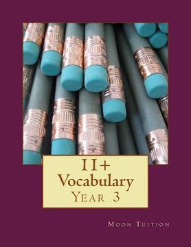 portada 11+ Vocabulary: Year 3 (en Inglés)