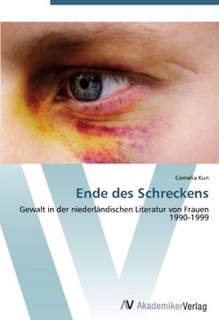 portada Ende des Schreckens: Gewalt in der niederländischen Literatur von Frauen 1990-1999