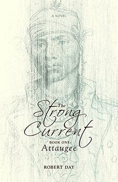 portada The Strong Current: Book One: Attaugee (in English)