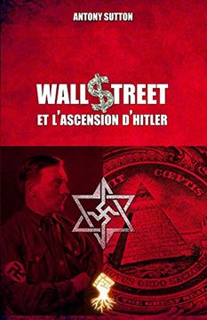 portada Wall Street et L'Ascension D'Hitler: Nouvelle Édition (in French)