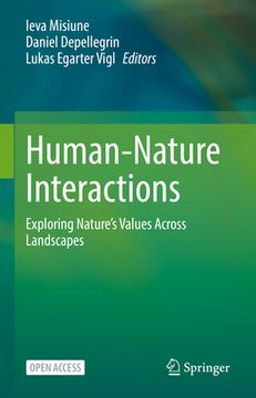 portada Human-Nature Interactions: Exploring Nature's Values Across Landscapes (en Inglés)