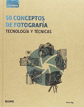 portada Guía Breve. 50 Conceptos de Fotografía: Tecnología y Técnicas