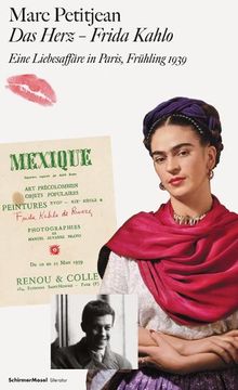 portada Das Herz - Frida Kahlo Eine Liebesaffäre in Paris, Frühling 1939 (en Alemán)