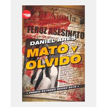 portada Mato y Olvido (in Spanish)