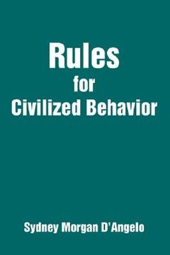 portada rules for civilized behavior (en Inglés)