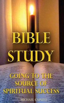 portada Bible Study: Going to the Source of Spiritual Success (en Inglés)