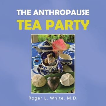 portada The Anthropause Tea Party (en Inglés)