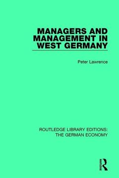 portada Managers and Management in West Germany (Routledge Library Editions: The German Economy)