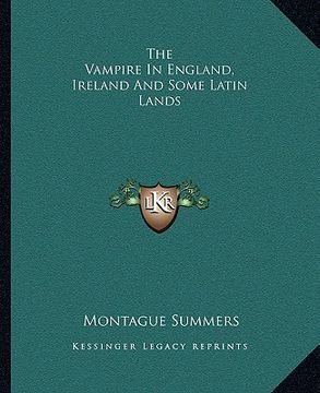 portada the vampire in england, ireland and some latin lands