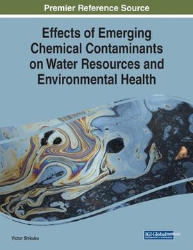 portada Effects of Emerging Chemical Contaminants on Water Resources and Environmental Health (en Inglés)