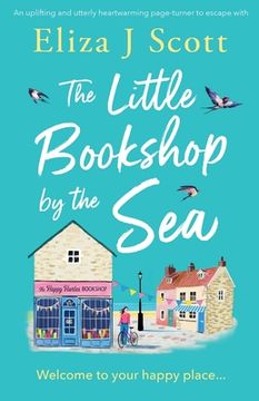 portada The Little Bookshop by the Sea: An uplifting and utterly heartwarming page-turner to escape with