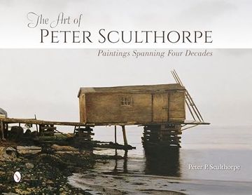 portada The art of Peter Sculthorpe: Paintings Spanning Four Decades (en Inglés)