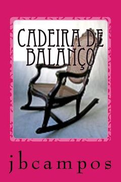 portada Cadeira de balanço: Equilíbrio de amar (in Portuguese)