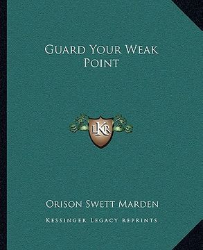 portada guard your weak point (in English)