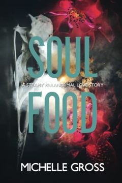 portada Soul Food: A Steamy Paranormal Romance (en Inglés)