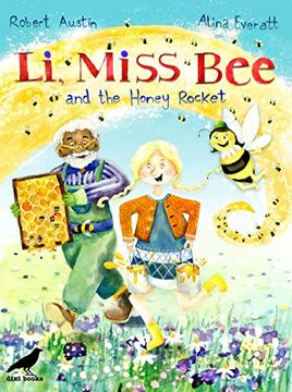 portada Li, Miss bee and the Honey Rocket (en Inglés)