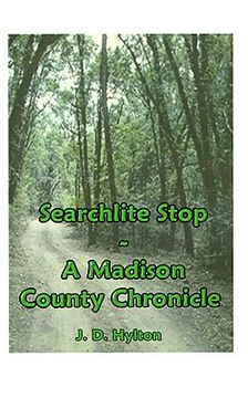 portada searchlite stop: a madison county chronicle (en Inglés)