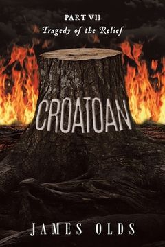 portada Croatoan: Tragedy of the Relief (en Inglés)