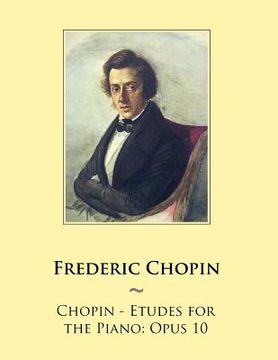 portada Chopin - Etudes for the Piano: Opus 10 (en Inglés)