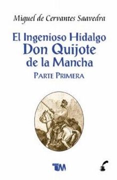 portada El ingenioso hidalgo Don Quijote de la Mancha. Parte primera