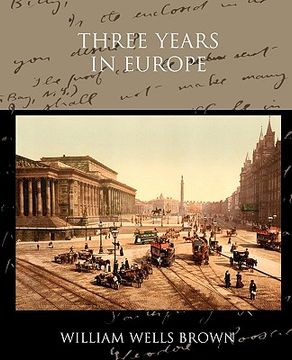 portada three years in europe (en Inglés)
