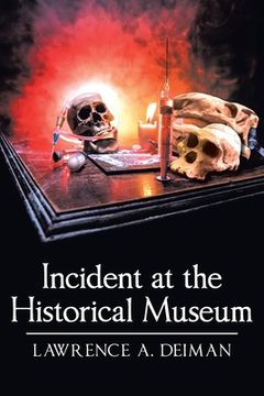 portada Incident at the Historical Museum (in English)
