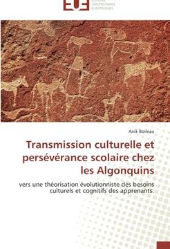 portada Transmission Culturelle Et Perseverance Scolaire Chez Les Algonquins