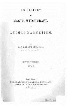 portada An history of magic, witchcraft, and animal magnetism - Vol. I (in English)