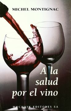 portada A la salud por el vino (in Spanish)