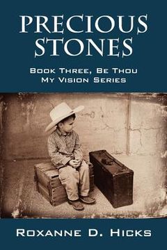 portada precious stones: book three, be thou my vision series (en Inglés)