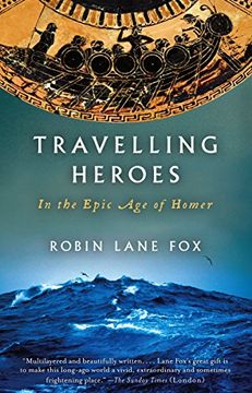 portada Travelling Heroes: In the Epic age of Homer (en Inglés)