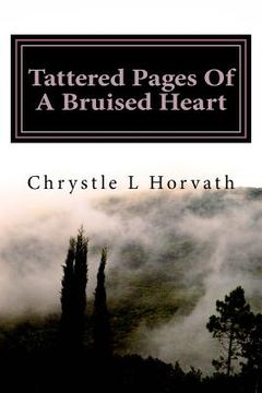 portada Tattered Pages Of A Bruised Heart (in English)